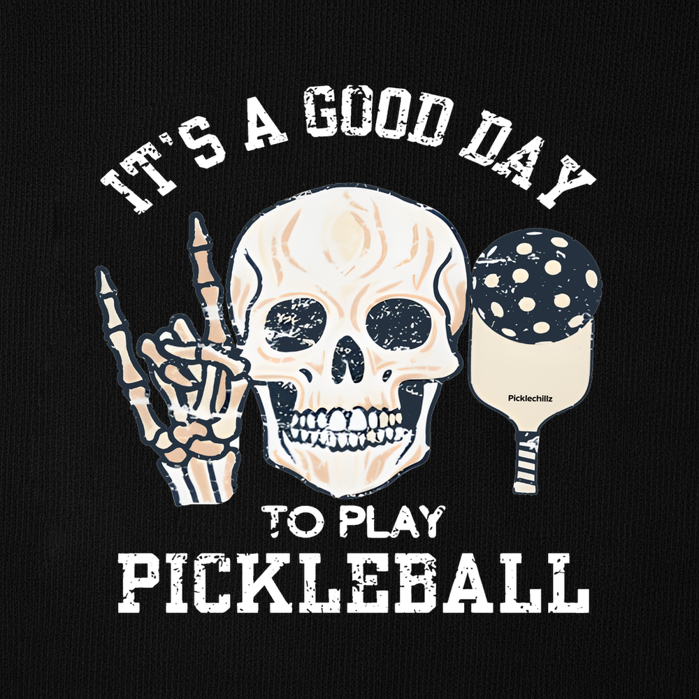 It's A Good Day To Play Pickleball Skull Sweatshirt - Picklechillz