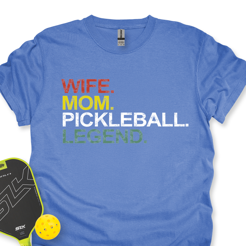Funny Wife Mom Pickleball Legend Unisex T-Shirt - Picklechillz