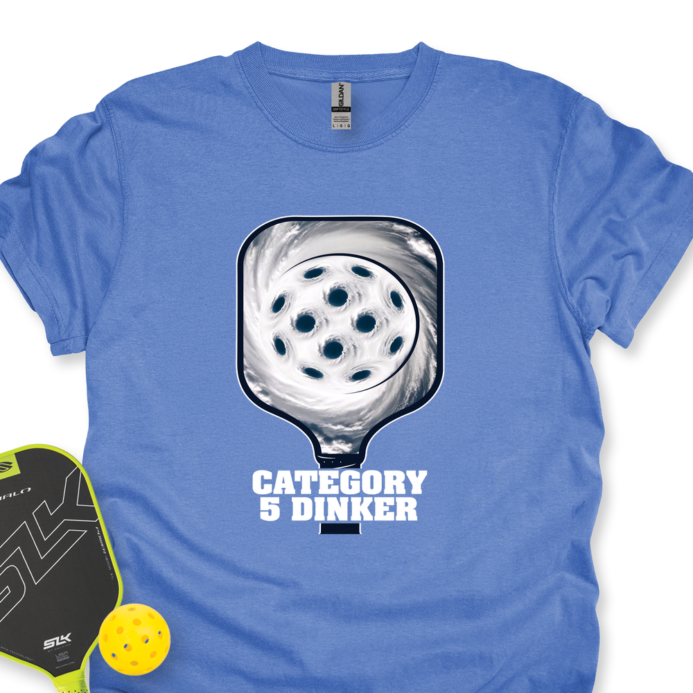 Category 5 Dinker Pickleball Funny Unisex T-Shirt - Picklechillz