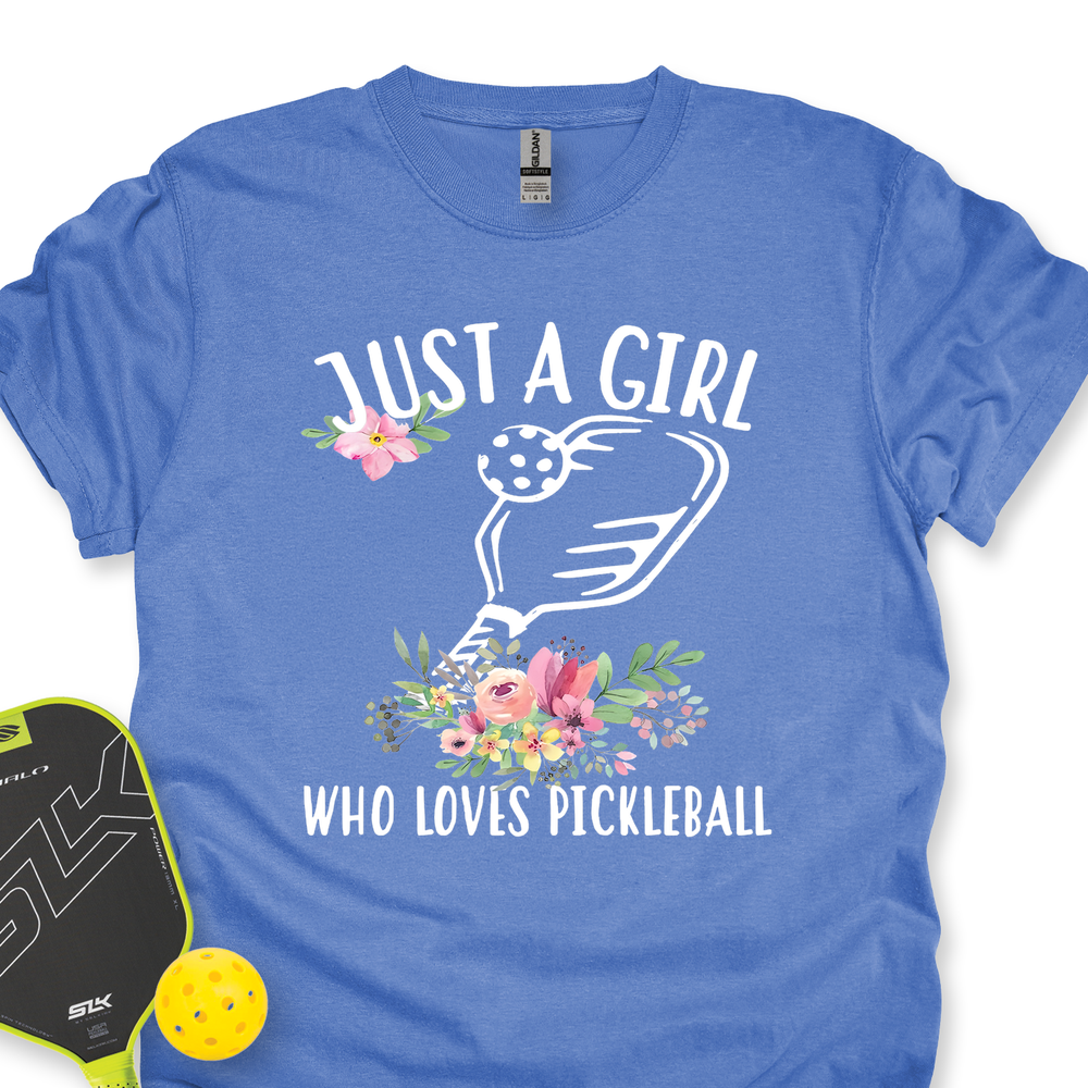 Just A Girl Who Loves Pickleball Flower Unisex T-Shirt - Picklechillz