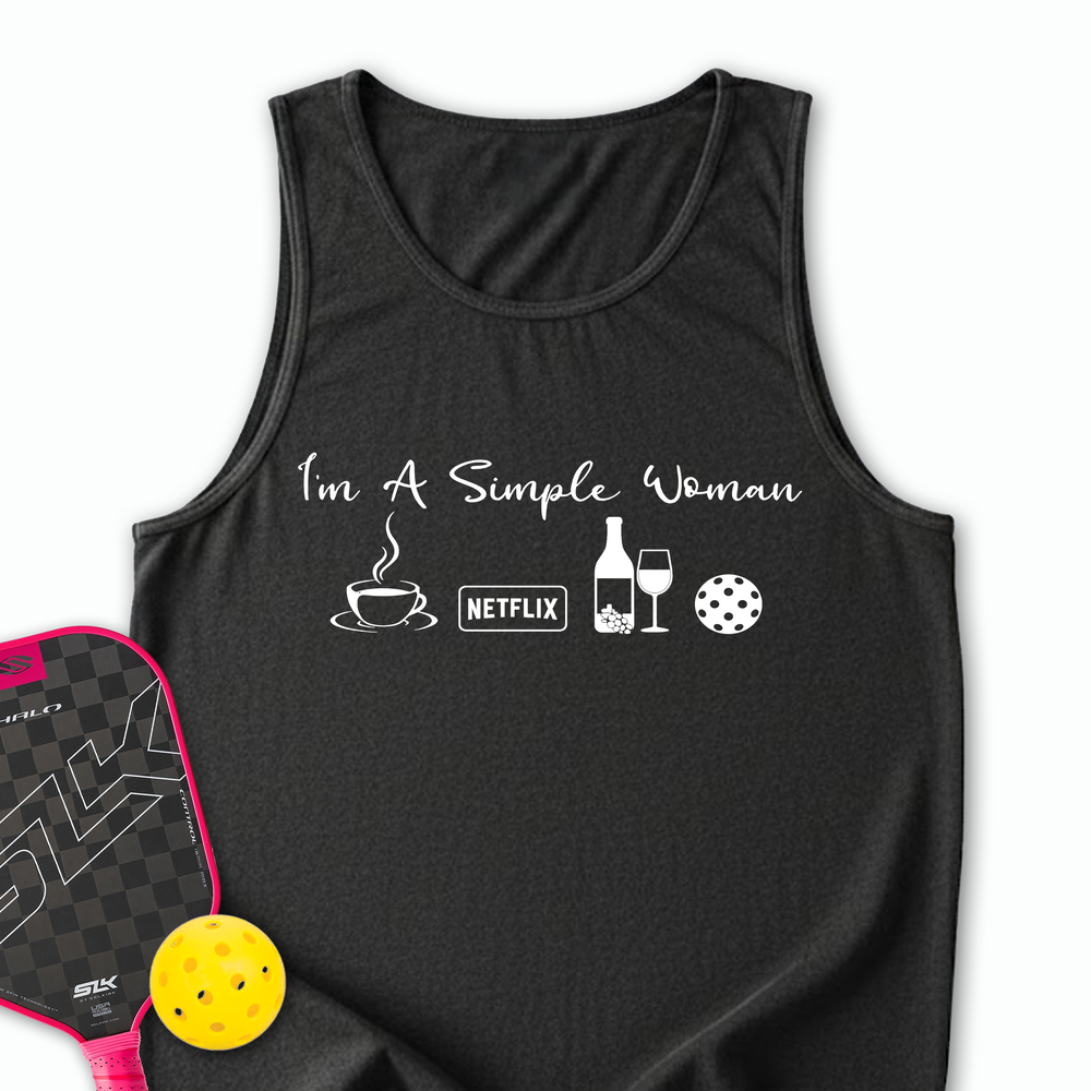 I'm A Simple Woman Coffee, Netflix, Wine, Pickleball Tank Top - Picklechillz