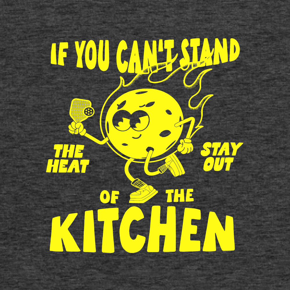 If You Can’t Stand The Heat Stay Out Of The Kitchen Tank Top - Picklechillz