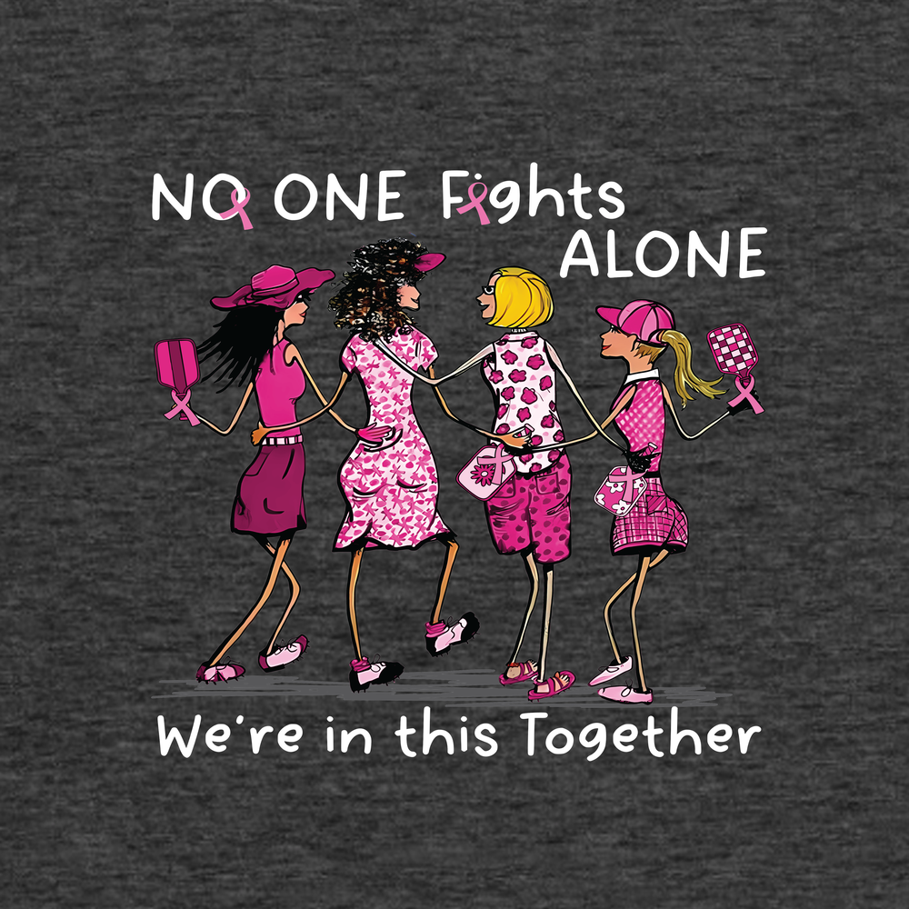 No One Fights Alone – We’Re In This Together Tank Top - Picklechillz