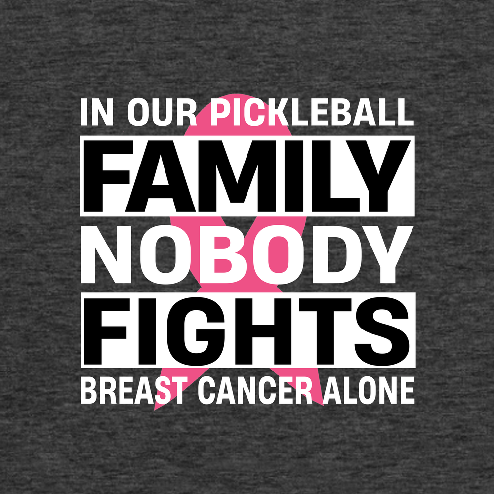In Our Pickleball Family, Nobody Fights Breast Cancer Alone Tank Top - Picklechillz