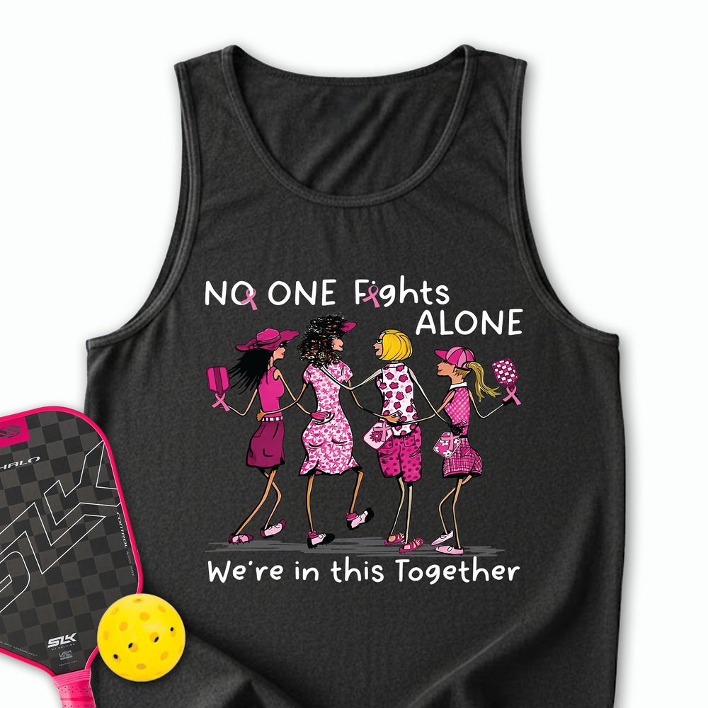 No One Fights Alone – We’Re In This Together Tank Top - Picklechillz