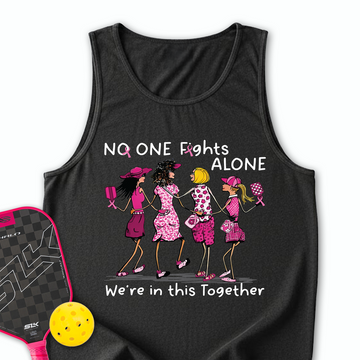 No One Fights Alone – We’Re In This Together Tank Top - Picklechillz