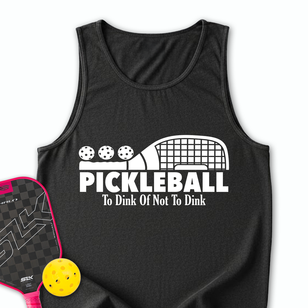 Pickleball To Dink or Not To Dink Tank Top - Picklechillz