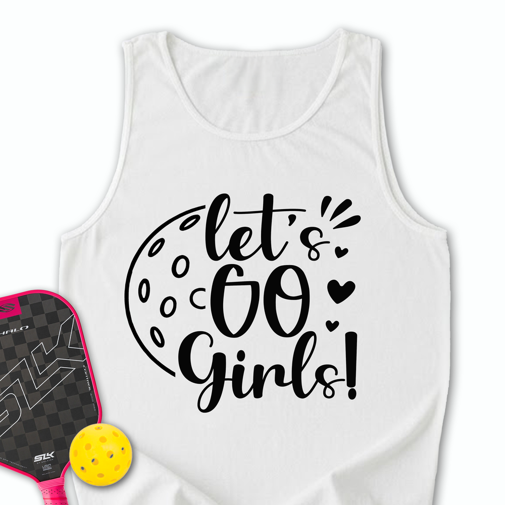 Let's Go Girl For Player Tank Top - Picklechillz