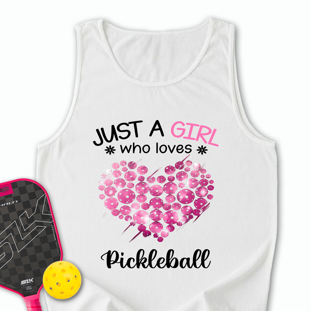 Just a Girl Who Loves Pickleball Tank Top - Picklechillz