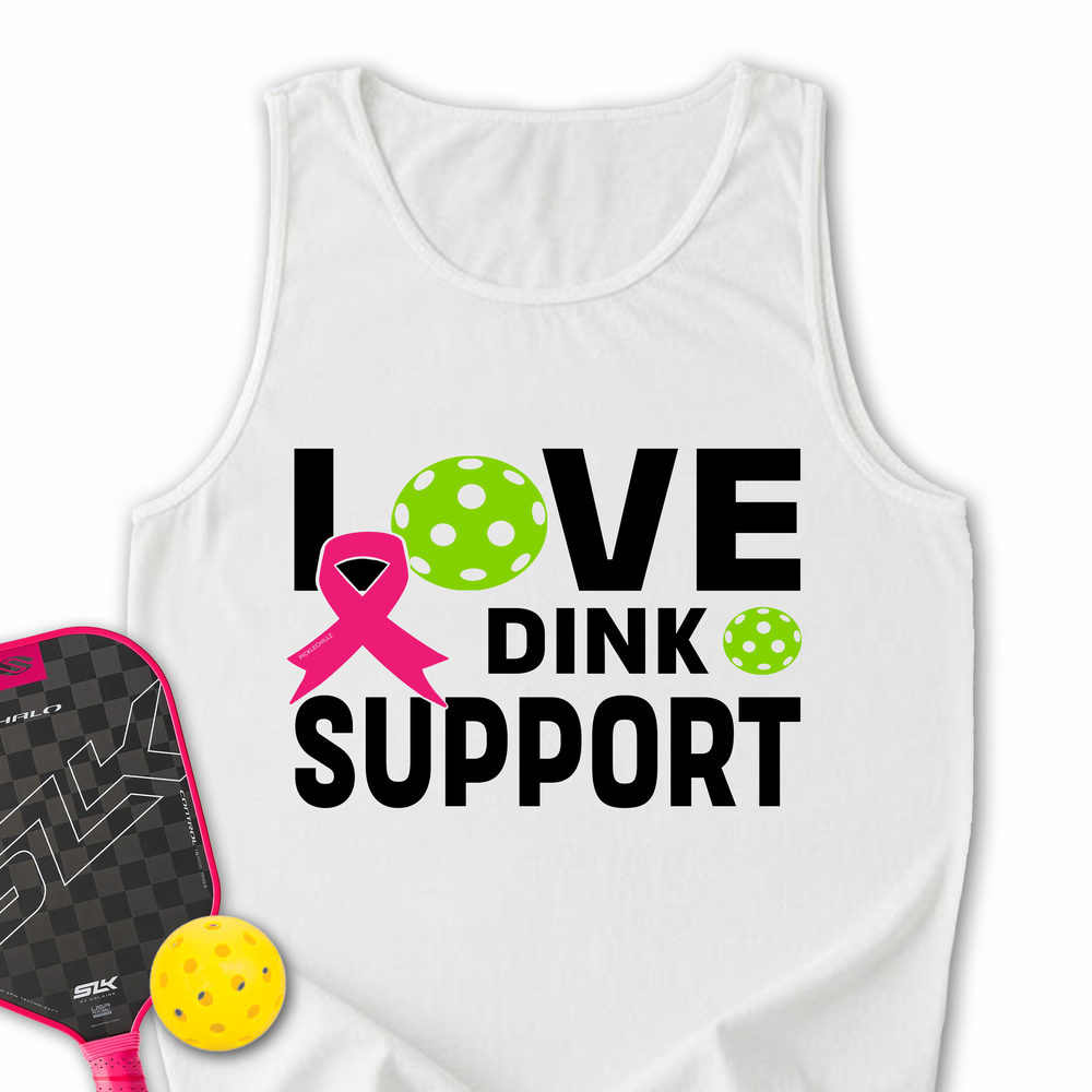 Love, Dink, Support Tank Top - Picklechillz
