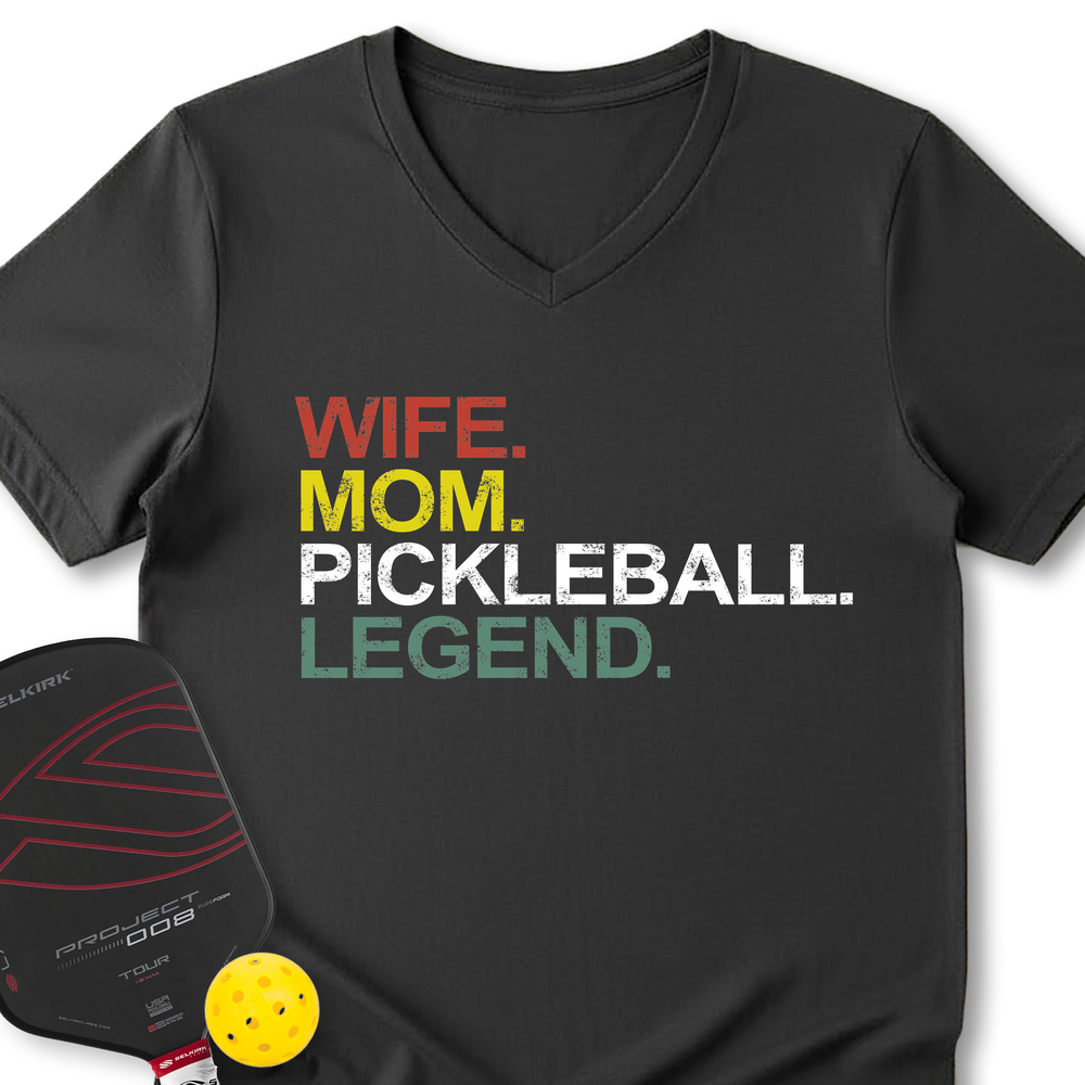 Funny Wife Mom Pickleball Legend V-Neck T-Shirt - Picklechillz