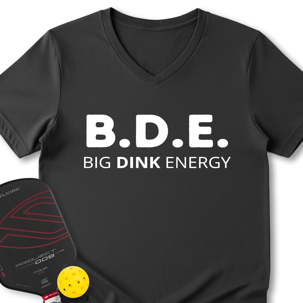 Big Dink Energy V-Neck T-Shirt - Picklechillz