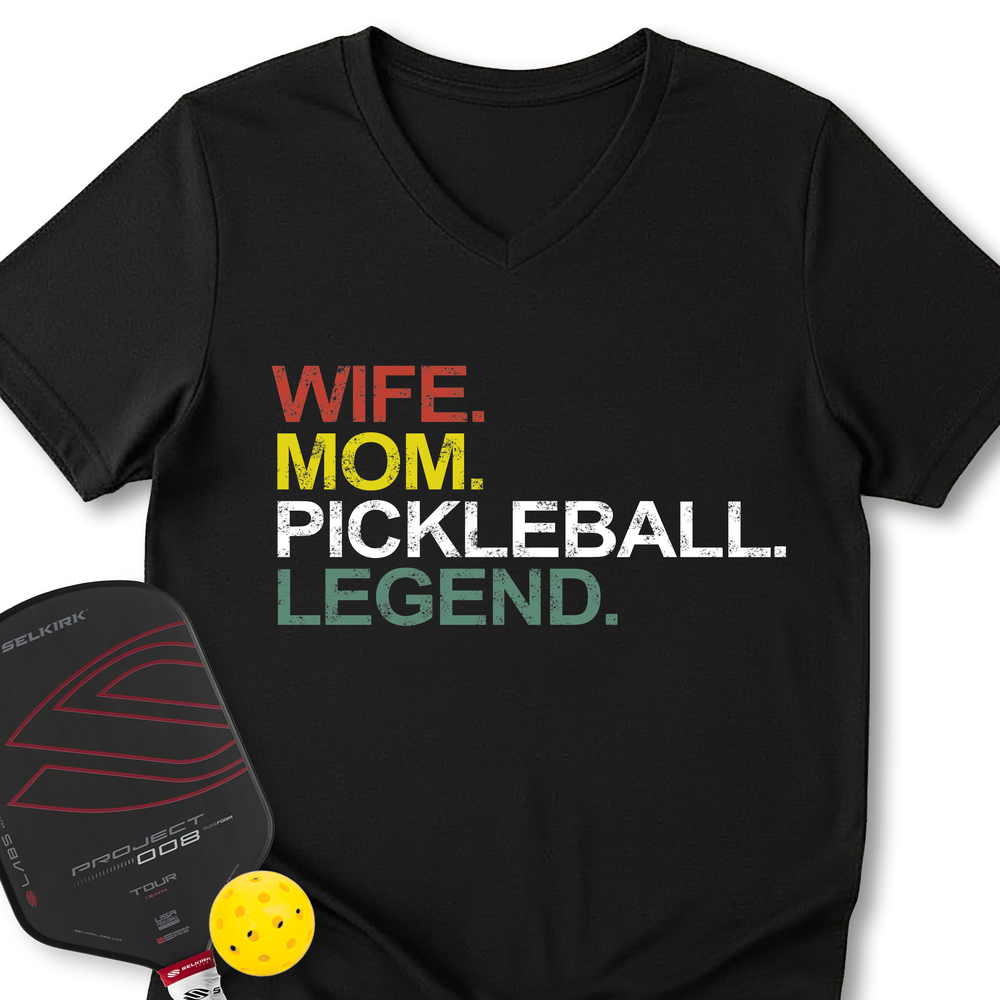 Funny Wife Mom Pickleball Legend V-Neck T-Shirt - Picklechillz