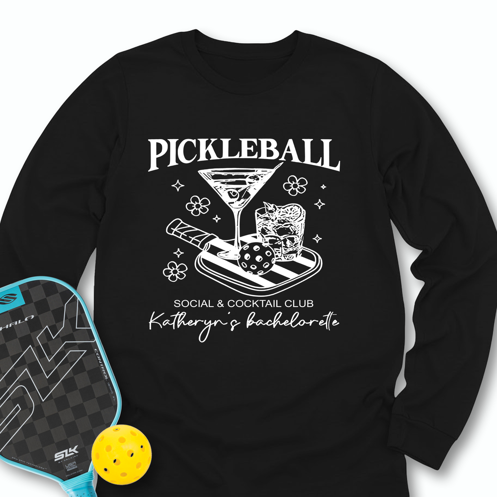 Pickleball Bachelorette Long Sleeve - Picklechillz