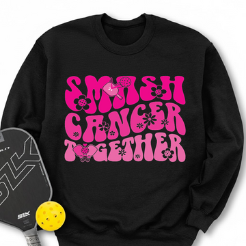 Smash Cancer Together Sweatshirt - Picklechillz