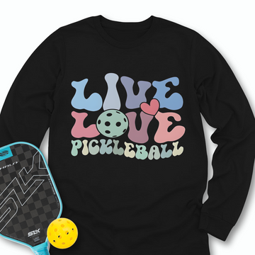 Live Love Pickleball Player Cute Long Sleeve - Picklechillz