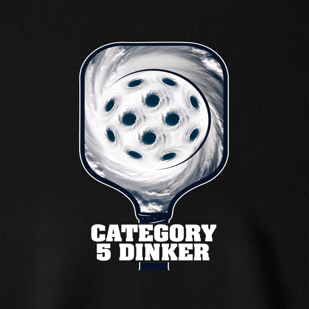 Category 5 Dinker Pickleball Funny Long Sleeve - Picklechillz
