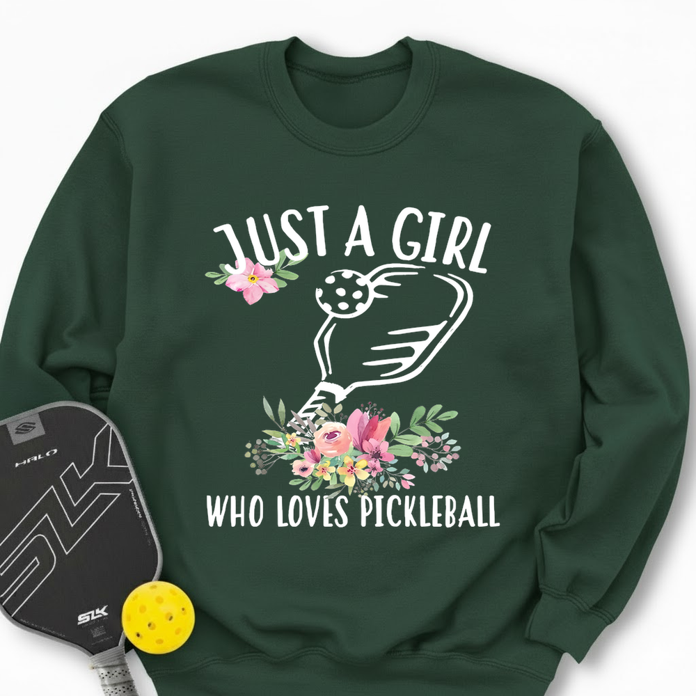 Just A Girl Who Loves Pickleball Flower Sweatshirt - Picklechillz