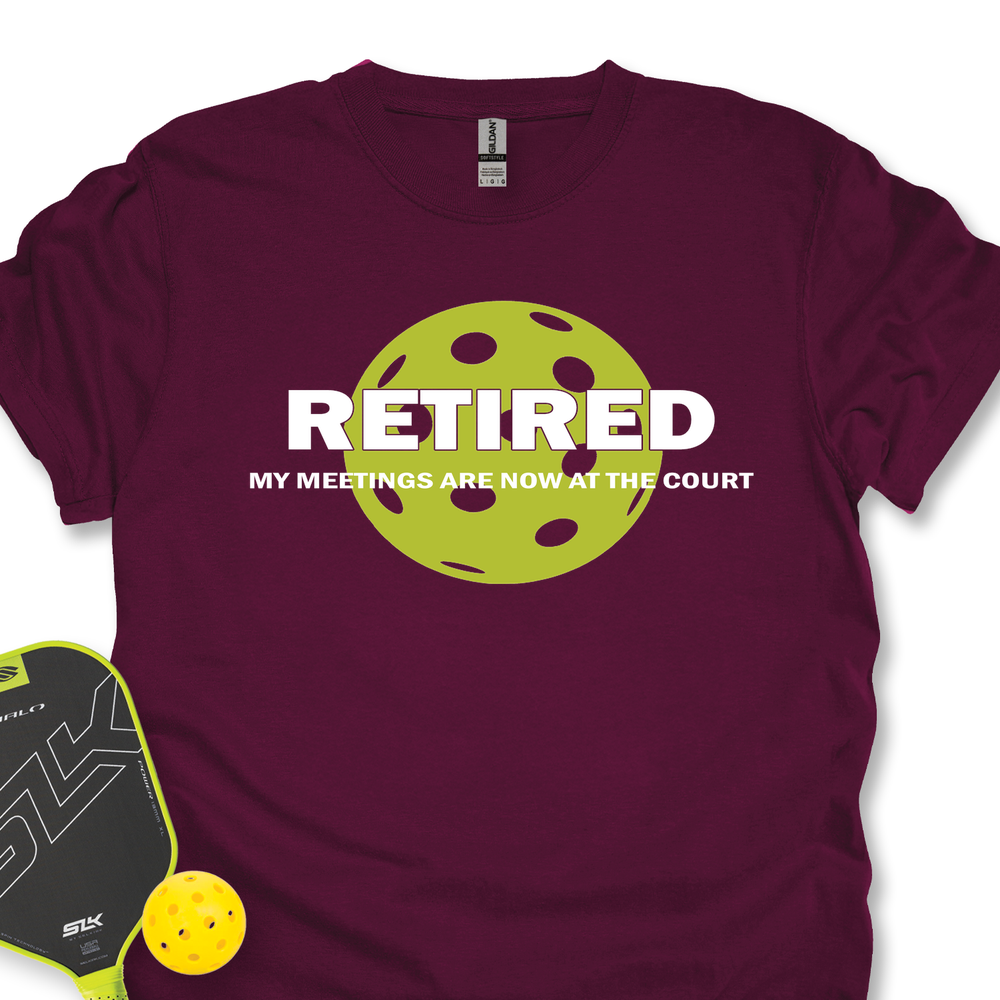 Retired My Meetings Are Now At The Court Unisex T-Shirt - Picklechillz