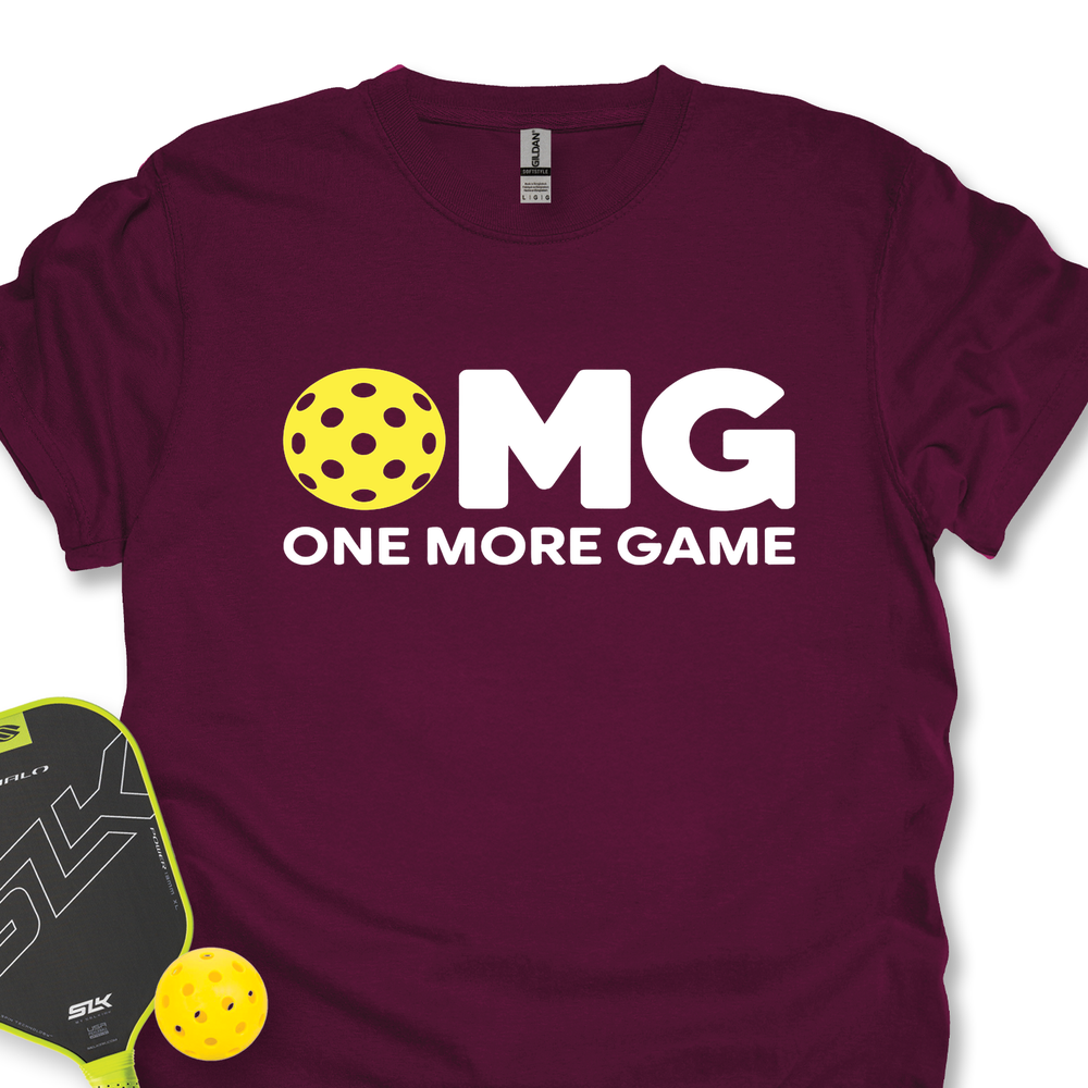 OMG One More Game Unisex T-Shirt - Picklechillz