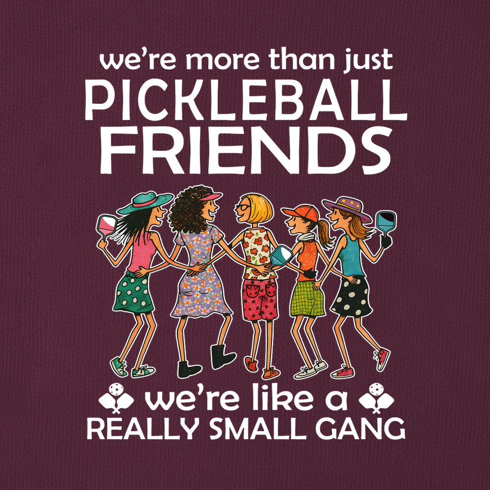 Funny Team 5 Pickleball Friends Pickleball Gang  Sweatshirt - Picklechillz