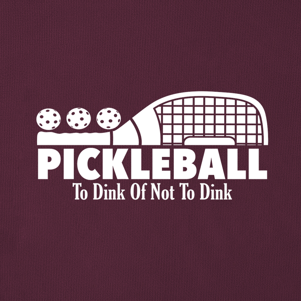 Pickleball To Dink or Not To Dink Sweatshirt - Picklechillz