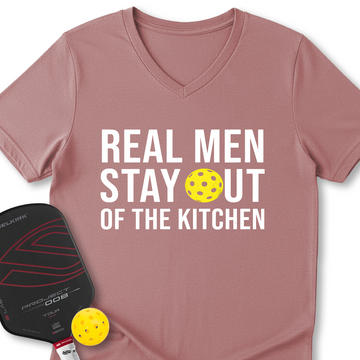 Real Men Stay Out Of The Kitchen V-Neck T-Shirt - Picklechillz