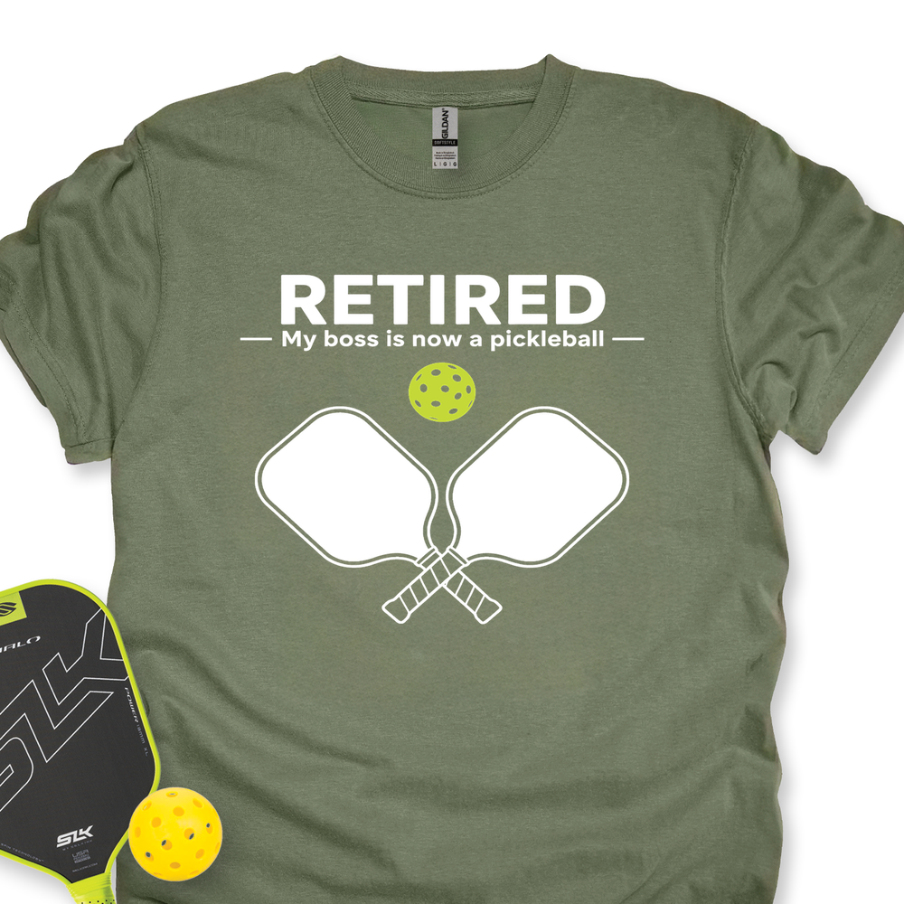 Retired - My Boss Is Now A Pickleball Unisex T-Shirt - Picklechillz