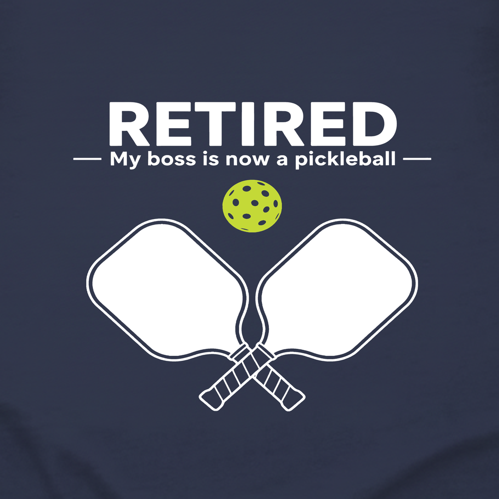 Retired - My Boss Is Now A Pickleball Long Sleeve - Picklechillz