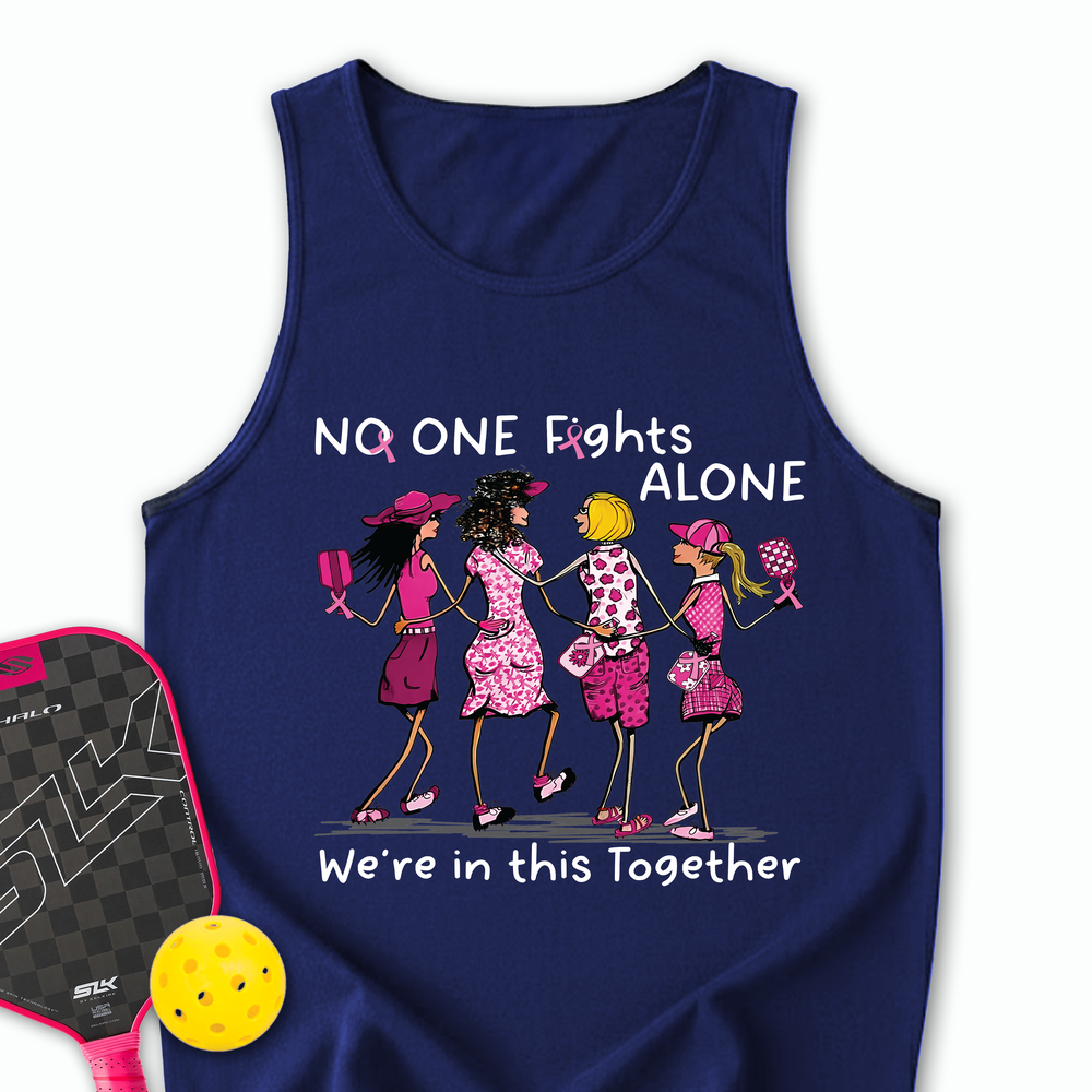 No One Fights Alone – We’Re In This Together Tank Top - Picklechillz