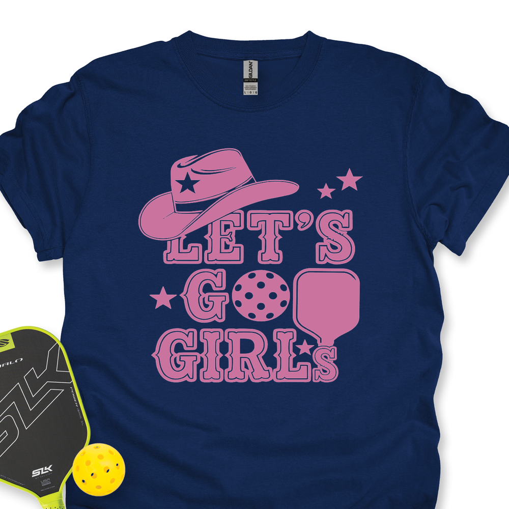 Let's Go Girls Cowboy Pickleball Unisex T-Shirt - Picklechillz
