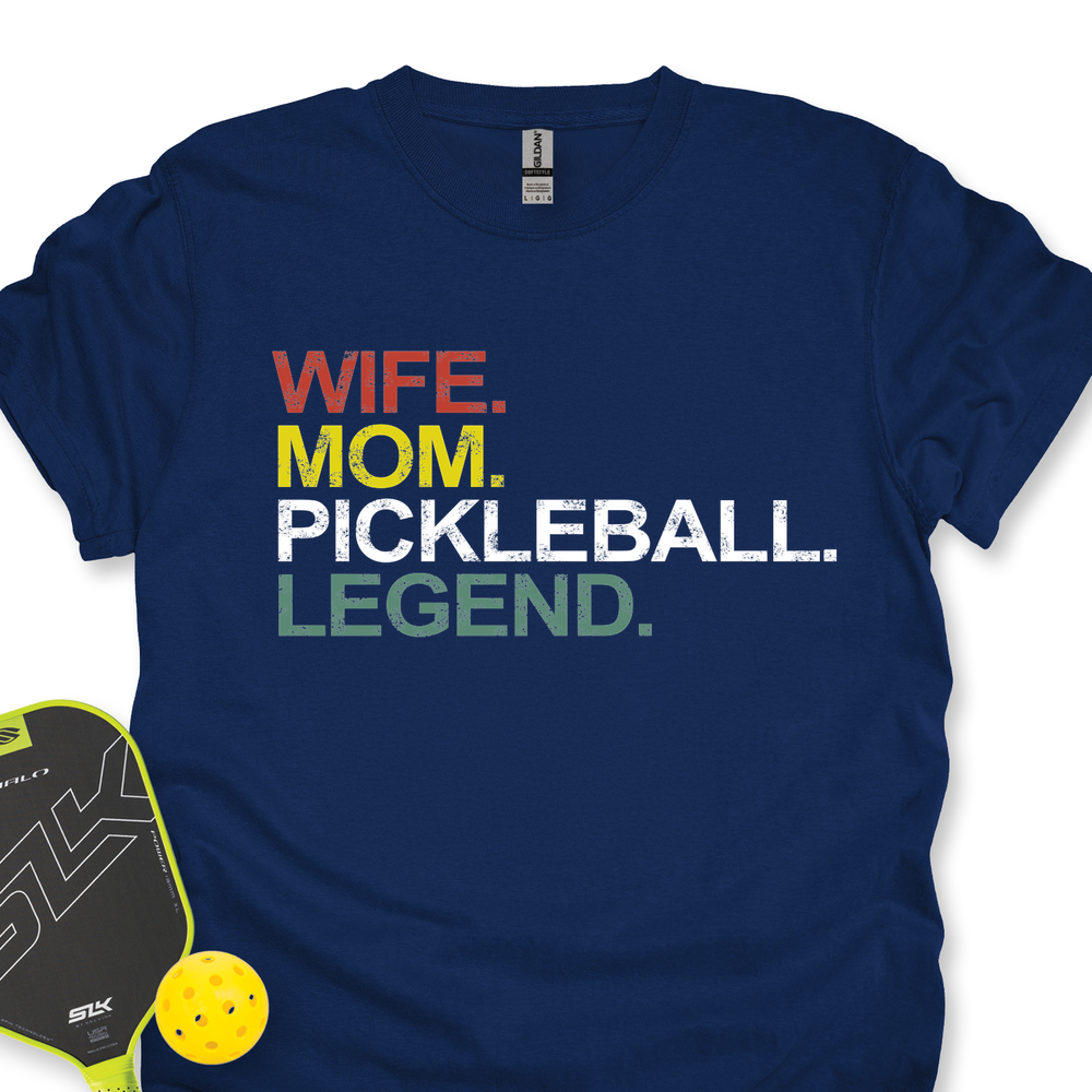 Funny Wife Mom Pickleball Legend Unisex T-Shirt - Picklechillz
