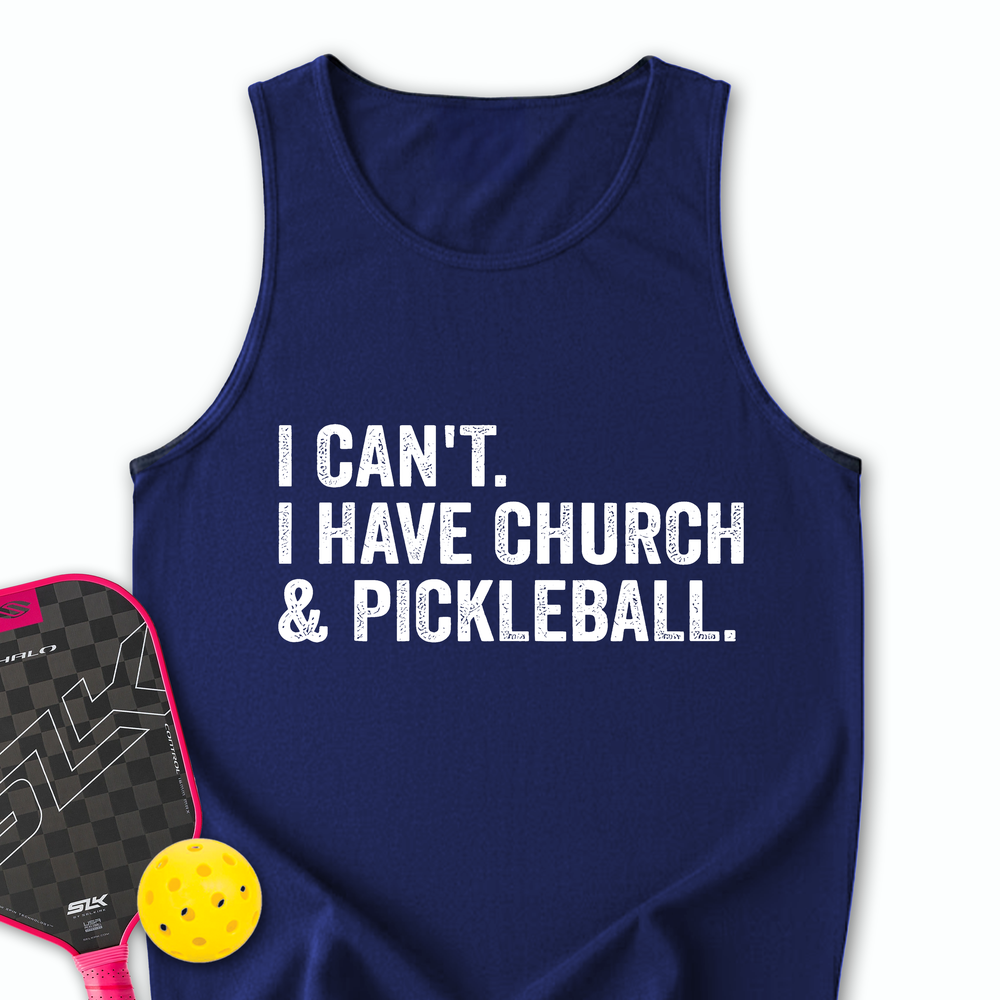 I Cant I Have Church And Pickleball Tank Top - Picklechillz
