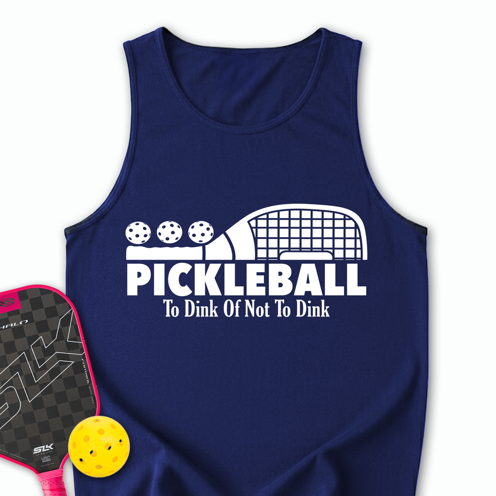 Pickleball To Dink or Not To Dink Tank Top - Picklechillz