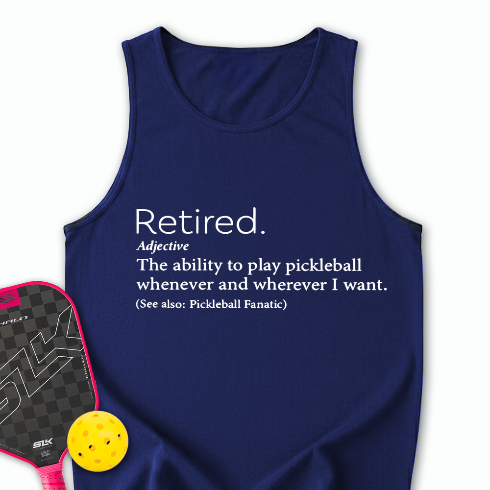 Funny Retirement Definition Tank Top - Picklechillz
