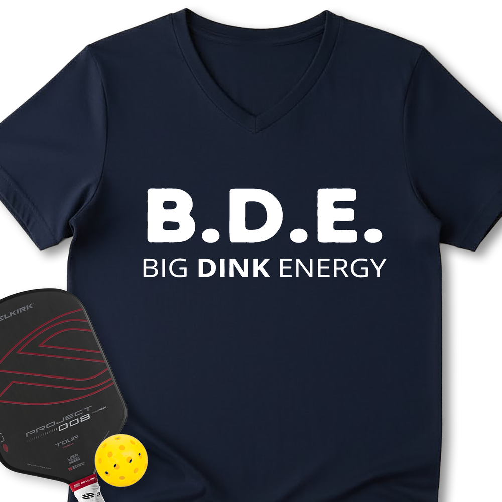 Big Dink Energy V-Neck T-Shirt - Picklechillz