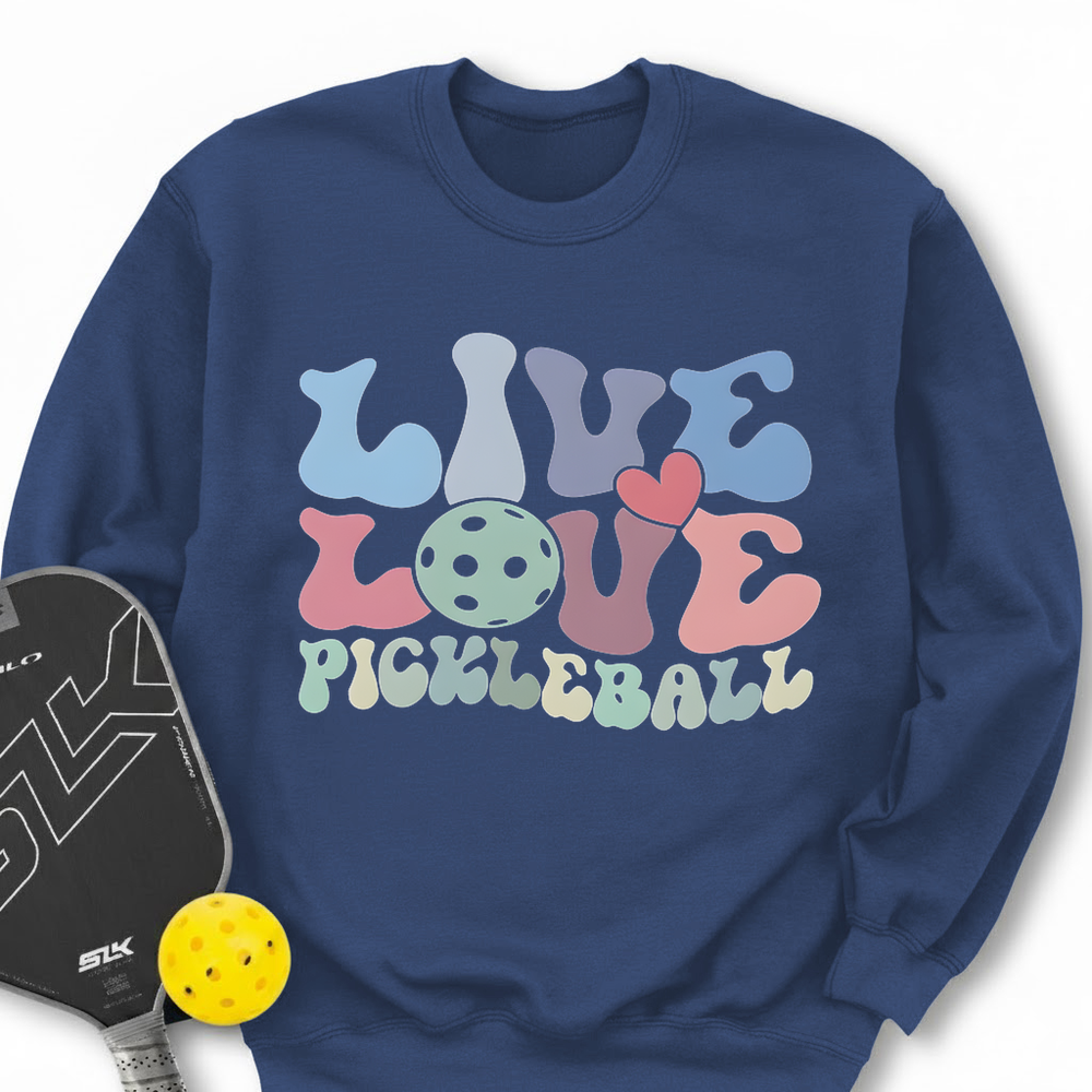 Live Love Pickleball Player Cute Sweatshirt - Picklechillz