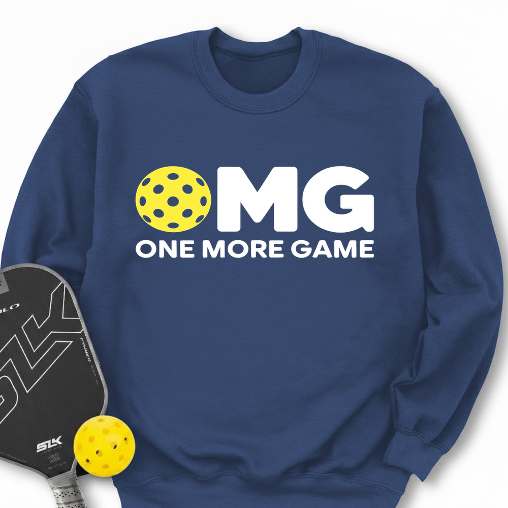 OMG One More Game Sweatshirt - Picklechillz