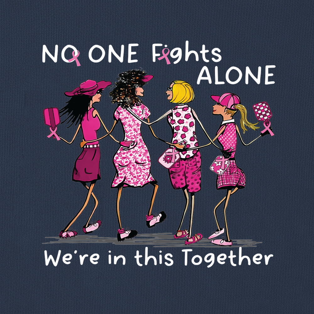 No One Fights Alone – We’Re In This Together Sweatshirt - Picklechillz
