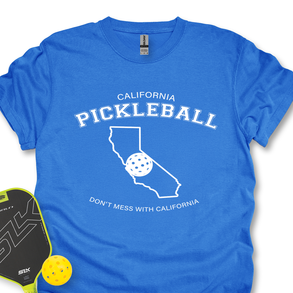 Don't Mess With California Pickleball Unisex T-Shirt - Picklechillz