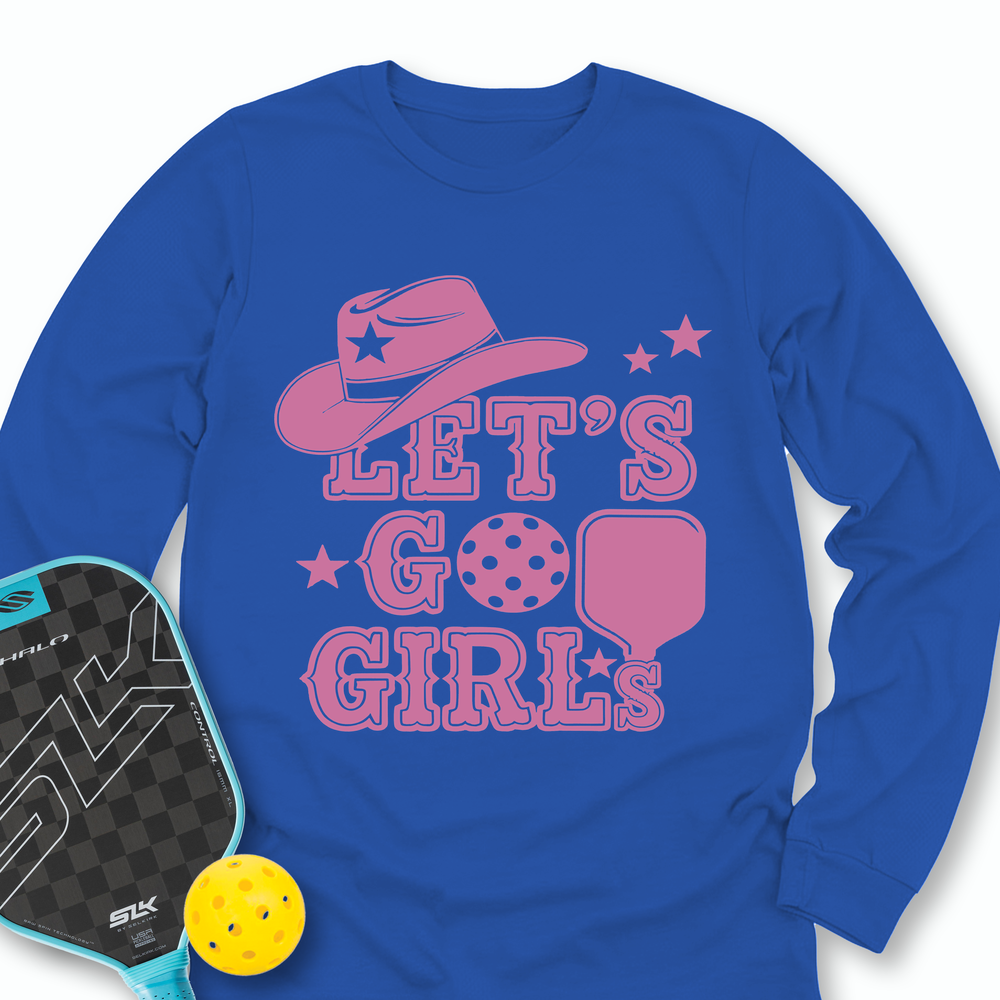 Let's Go Girls Cowboy Pickleball Long Sleeve - Picklechillz