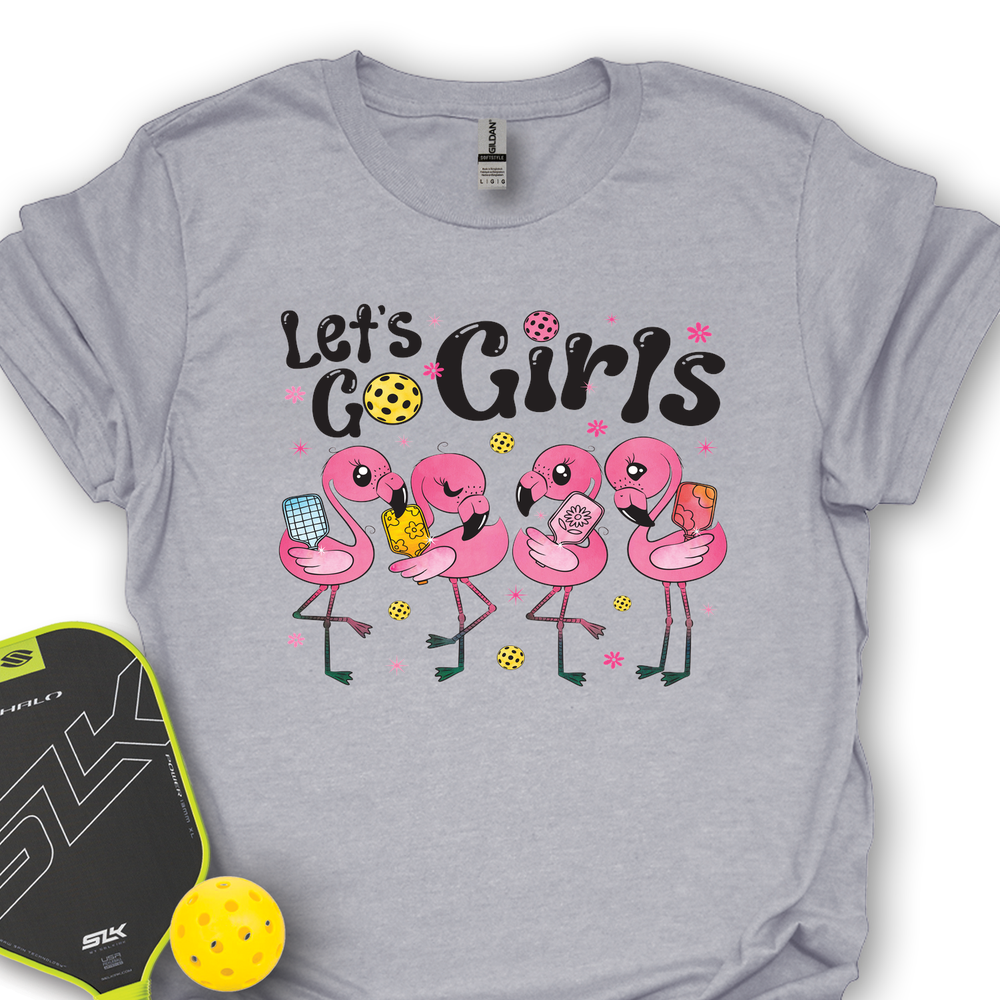 Let'S Go Girls Flamingo Pickleball For Her Unisex T-Shirt - Picklechillz