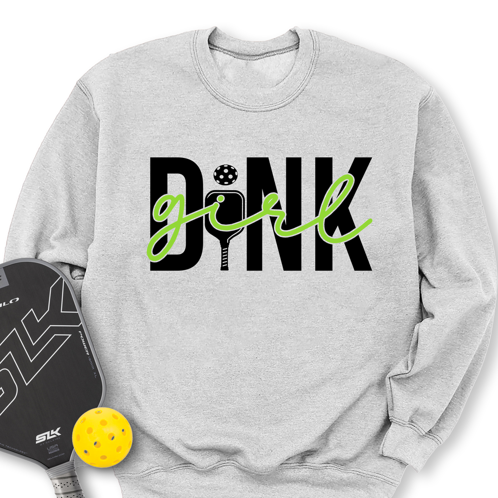 Dink Girl T-Shirt Sweatshirt - Picklechillz