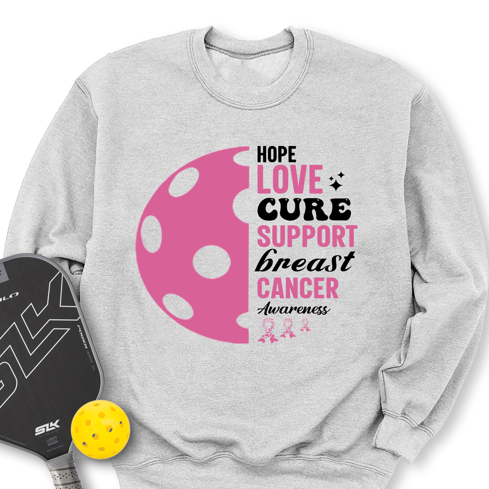 Hope Love Cure Support Breast Cancer Awareness Sweatshirt - Picklechillz
