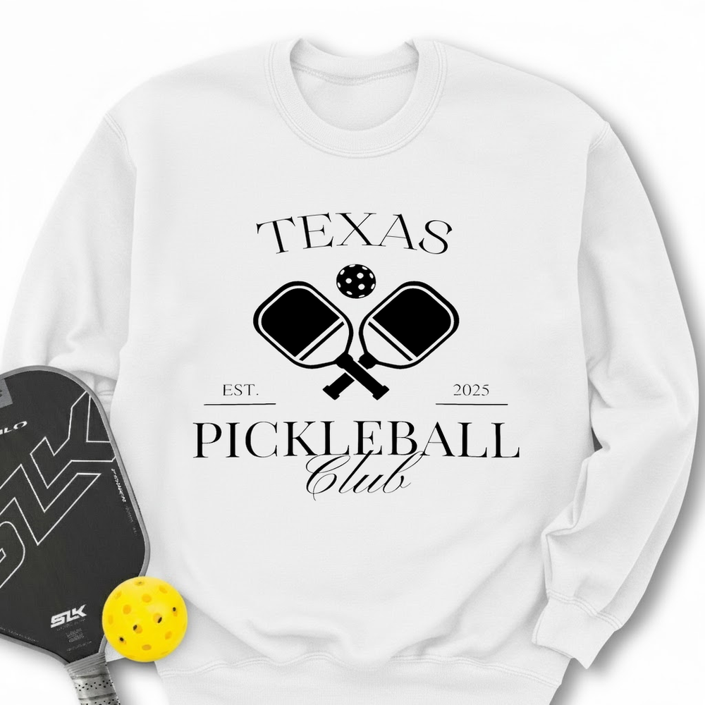 Texas Pickleball Club Sweatshirt - Picklechillz