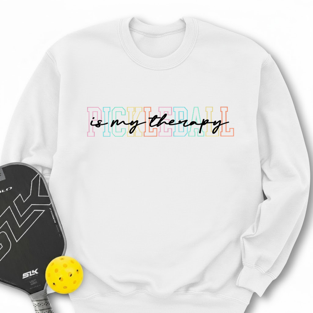 Pickleball Is My Therapy Sweatshirt - Picklechillz