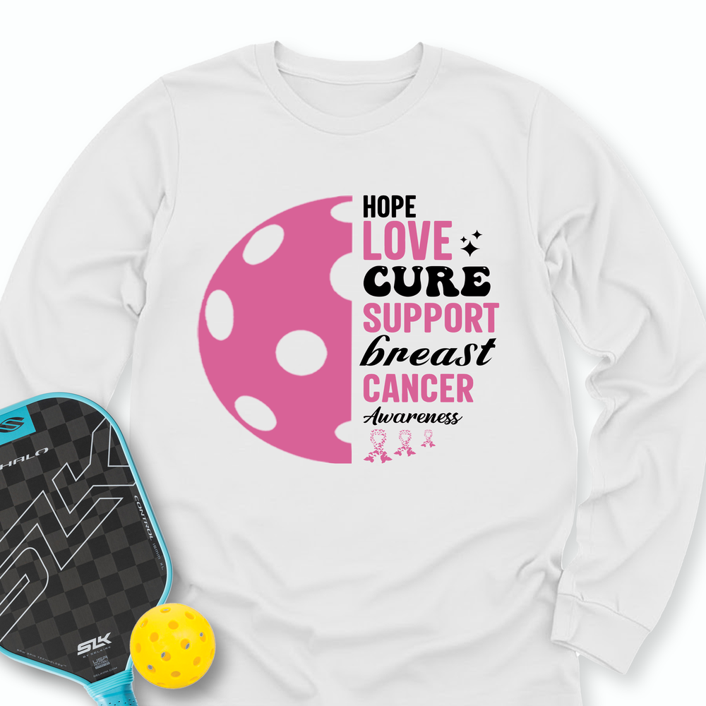 Hope Love Cure Support Breast Cancer Awareness Long Sleeve - Picklechillz