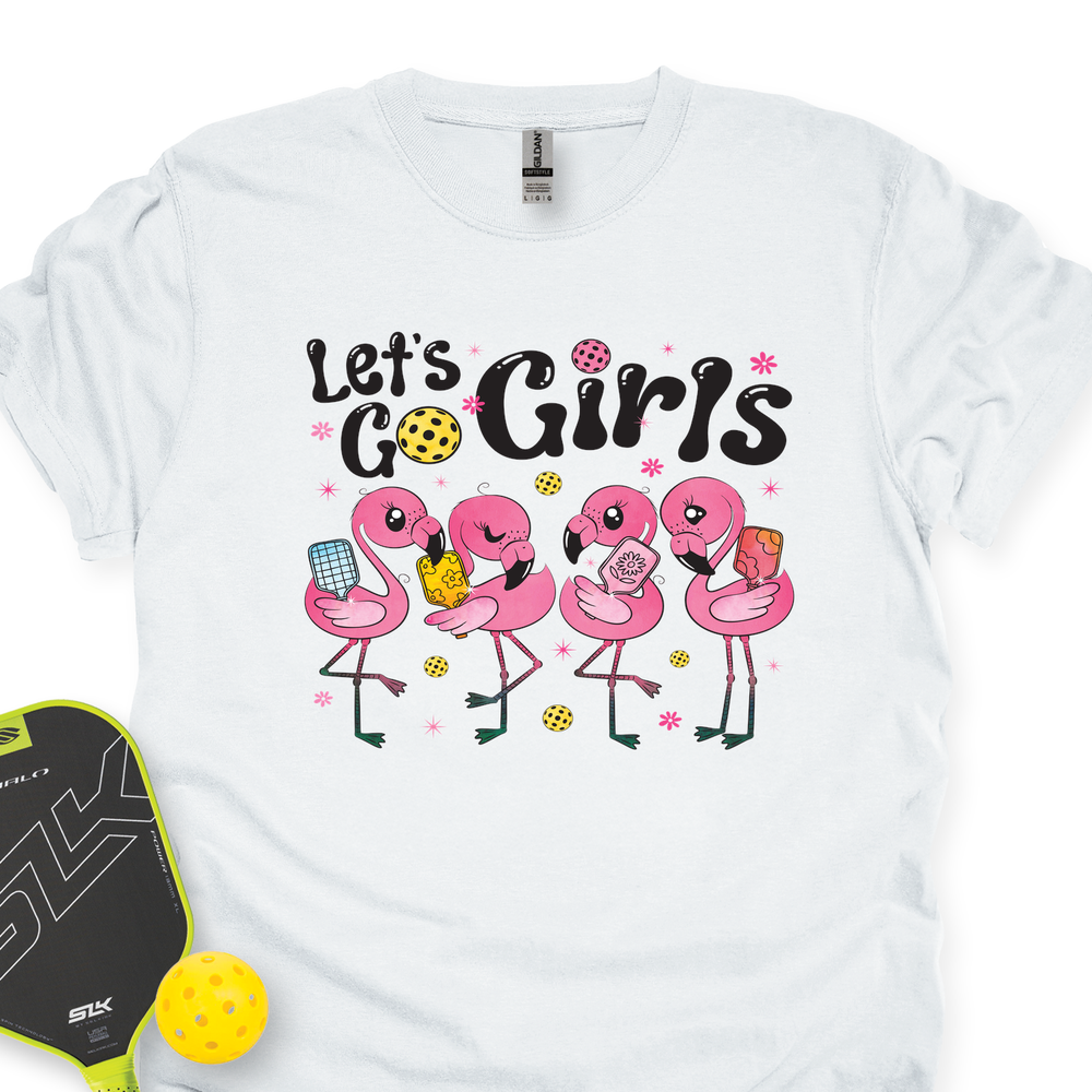 Let'S Go Girls Flamingo Pickleball For Her Unisex T-Shirt - Picklechillz