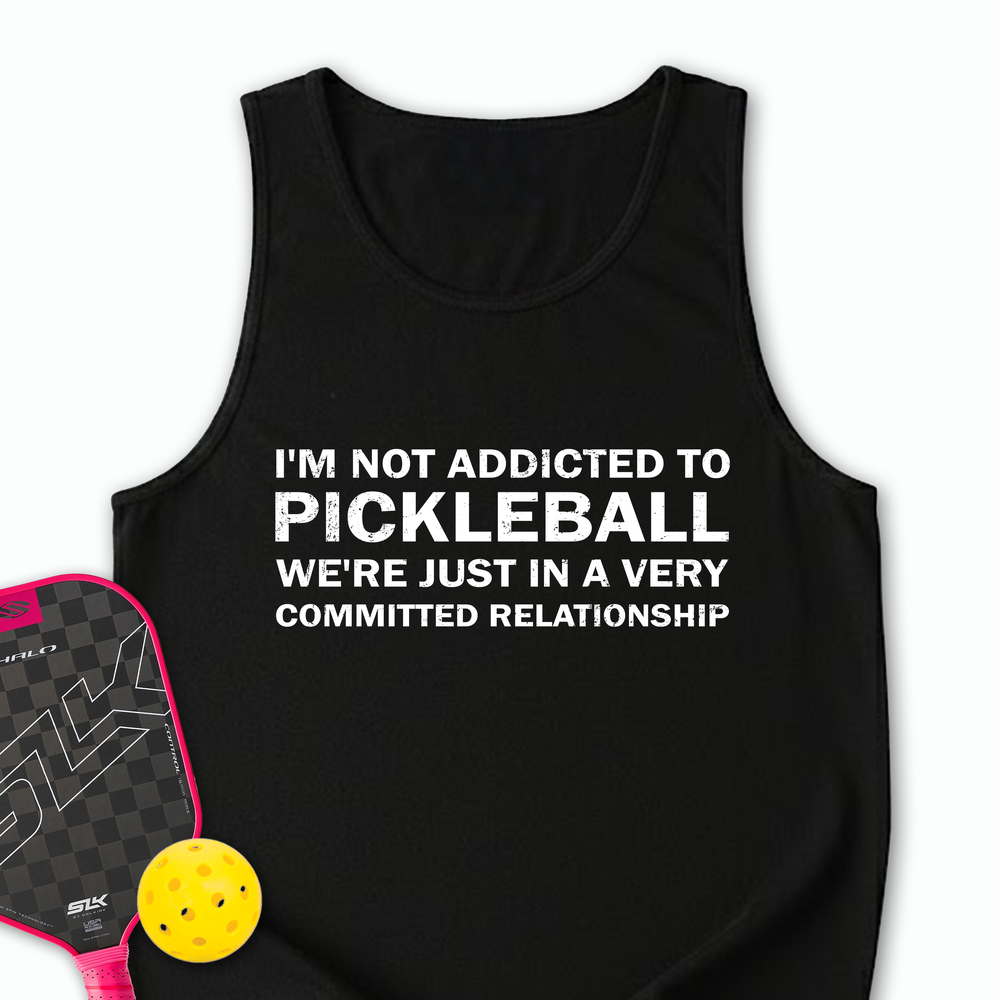 I'm Not Addicted To Pickleball Tank Top - Picklechillz