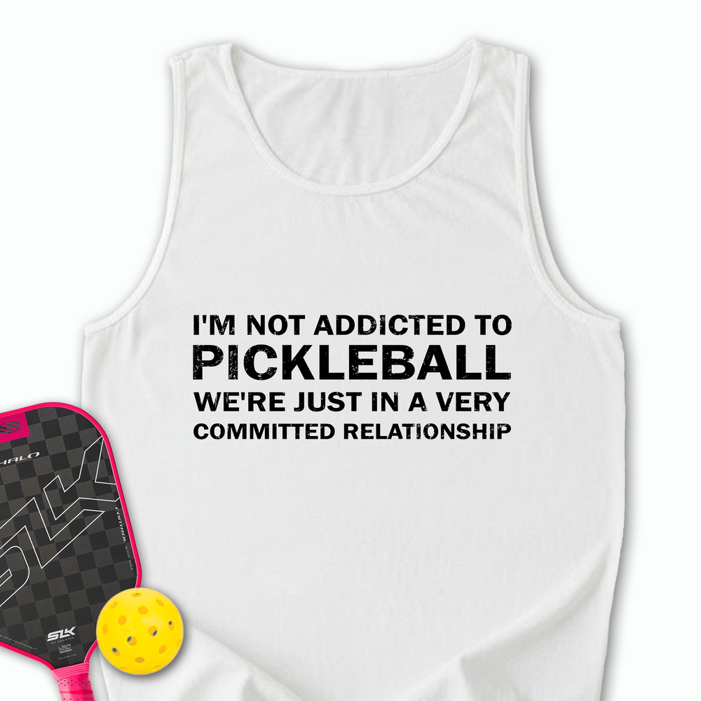 I'm Not Addicted To Pickleball Tank Top - Picklechillz